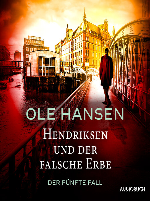 Title details for Hendriksen und der falsche Erbe by Ole Hansen - Available